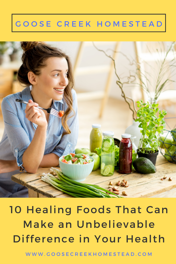10 Healing Foods That Can Make an Unbelievable Difference in Your Health